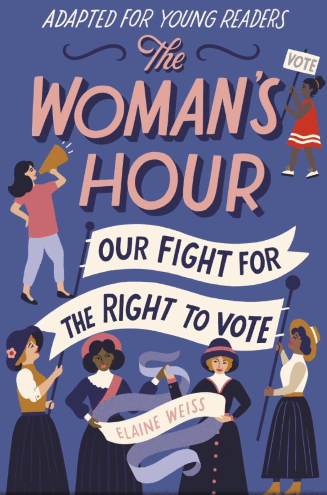 The Woman's Hour, Adapted for Young Readers Edition by Elaine Weiss cover.