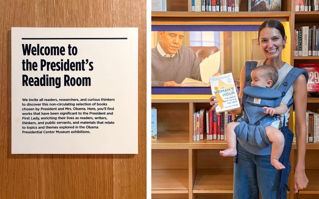 The Woman’s Hour Chosen for President Obama’s Library.